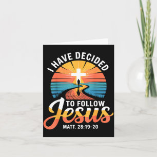 Ich habe mich entschieden, Jesus zu folgen Matthäu Karte