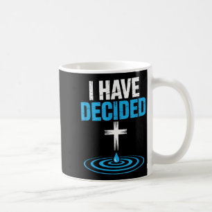 Ich habe mich für die christliche Taufe Kreuz Wass Kaffeetasse