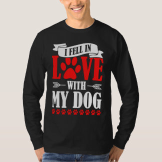 Ich habe mich in meinen Hund verliebt Valentinstag T-Shirt
