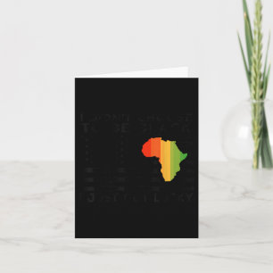 Ich habe mich nicht entschieden, schwarz zu sein,  karte