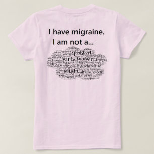 Ich habe Migräne T-Shirt