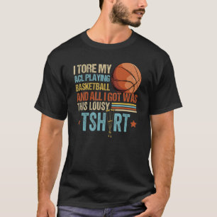 Ich habe mir die Operation des Basketballs kaputt T-Shirt