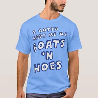 Ich habe mir meine Boote in den Händen gelassen T-Shirt
