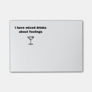 Ich habe Mischgetränke über Gefühle Post-it Klebezettel