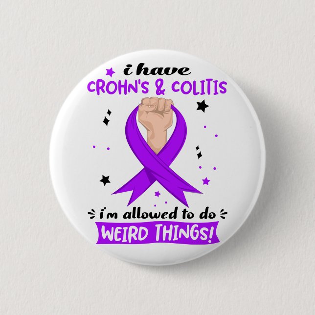 Ich habe Morbus und Colitis, die ich seltsam mache Button (Vorderseite)