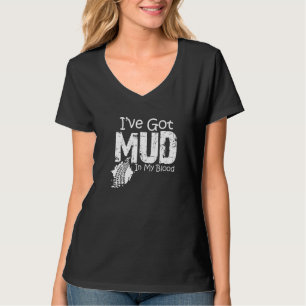 Ich habe Mud in meinem Blut Got ATV Vier-Rad T-Shirt