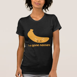 Ich habe Nanners T-Shirt
