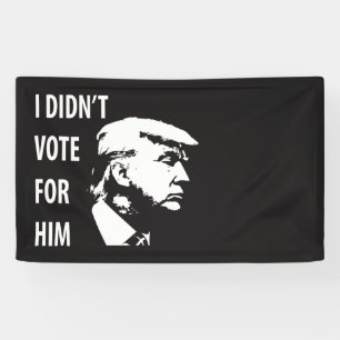 Ich habe nicht für Trump gestimmt Banner