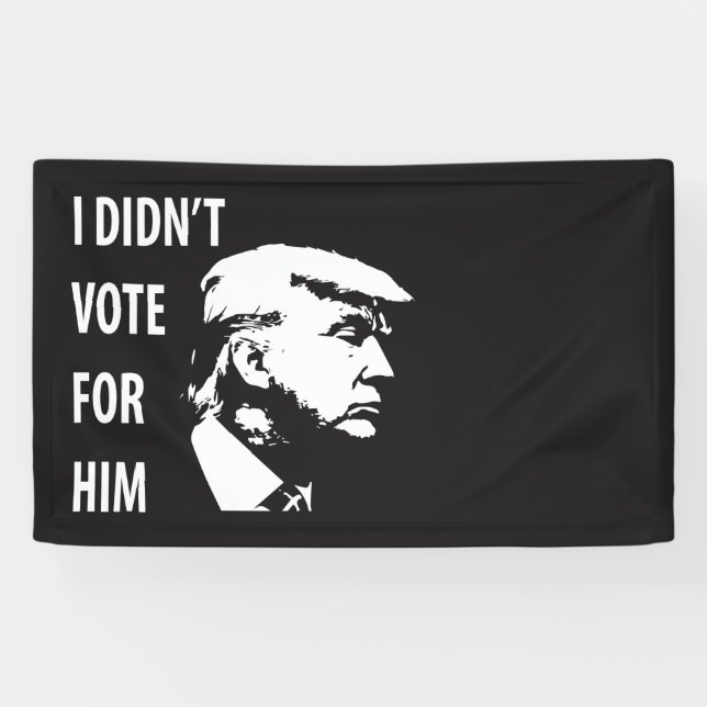 Ich habe nicht für Trump gestimmt Banner (Horizontal)