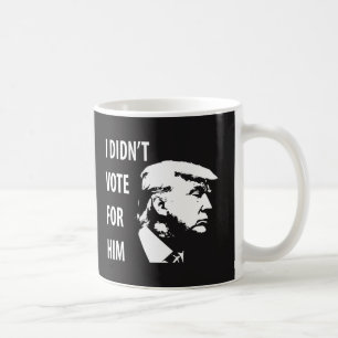 Ich habe nicht für Trump gestimmt Kaffeetasse