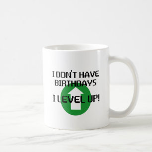Ich habe nicht Geburtstage… Tasse