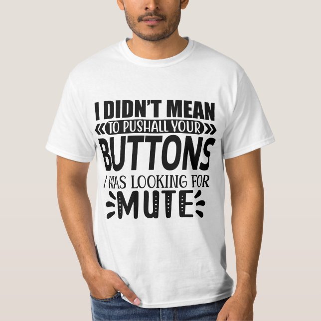 "Ich habe nicht gemein" T Shirt (Vorderseite)