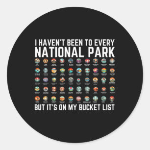 Ich habe nicht jede Nationalpark-Checkliste Hi bes Runder Aufkleber