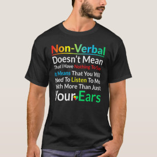 Ich habe nichtverbales Autismus-Bewusstseins-Puzzl T-Shirt