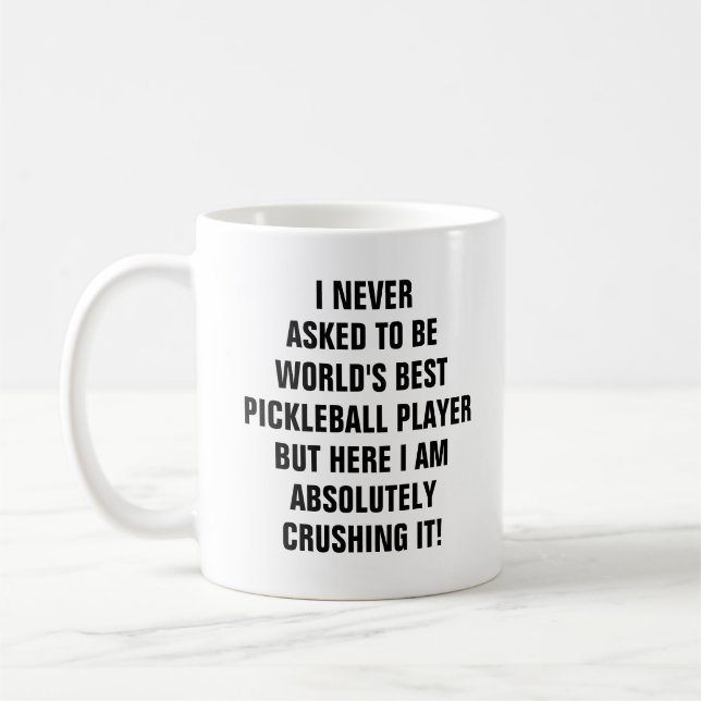 Ich habe nie gefragt, der weltbeste Pickleball zu  Kaffeetasse (Links)