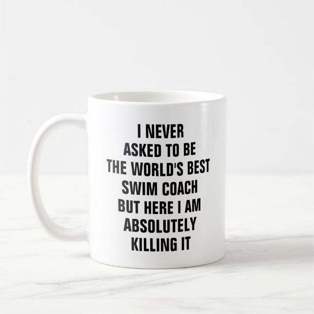 Ich habe nie gefragt, der weltweit beste Schwimmtr Kaffeetasse (Links)