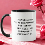 Ich habe nie Gefragt, die lustige Krankenschwester Tasse<br><div class="desc">Die sonnige Tasse mit Sprichwort: "Ich habe nie gefragt,  die beste Krankenschwester der Welt zu sein,  aber hier zerkleinere ich sie absolut." Funny Unique Idea Cup Geschenk für die bestste Krankenschwester,  perfekt für jeden Geburtstag,  Weihnachten,  Feiern oder einfach,  weil Sie Ihren Lieben sagen müssen,  wie viel Sie sich kümmern.</div>