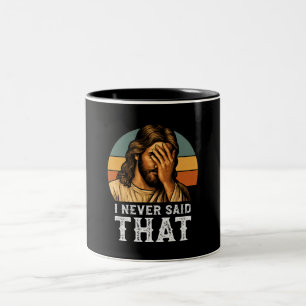Ich habe nie gesagt, dass Jesus Meme lustiger Chri Zweifarbige Tasse