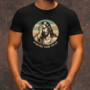 Ich habe nie gesagt, dass lustige Männer Christlic T-Shirt