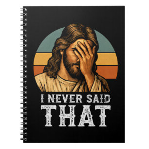 Ich habe nie gesagt, Jesus Meme Funny Christlich Notizblock