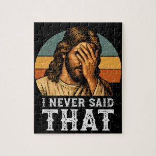 Ich habe nie gesagt, Jesus Meme Funny Christlich Puzzle