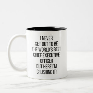 Ich habe nie Set, dass ich die beste Führungskraft Zweifarbige Tasse