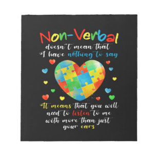 Ich habe NONVERBAL Autismus Awareness Puzzle Stück Notizblock