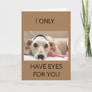 ICH HABE NUR "AUGEN FÜR SIE"-KARTE KARTE