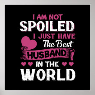 Ich habe nur das beste Ehemann der Welt Poster