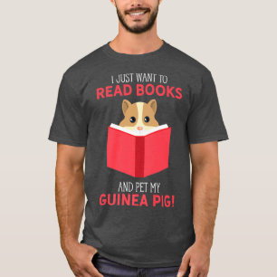 Ich habe nur Gewollt, Bücher zu lesen und meine Gu T-Shirt