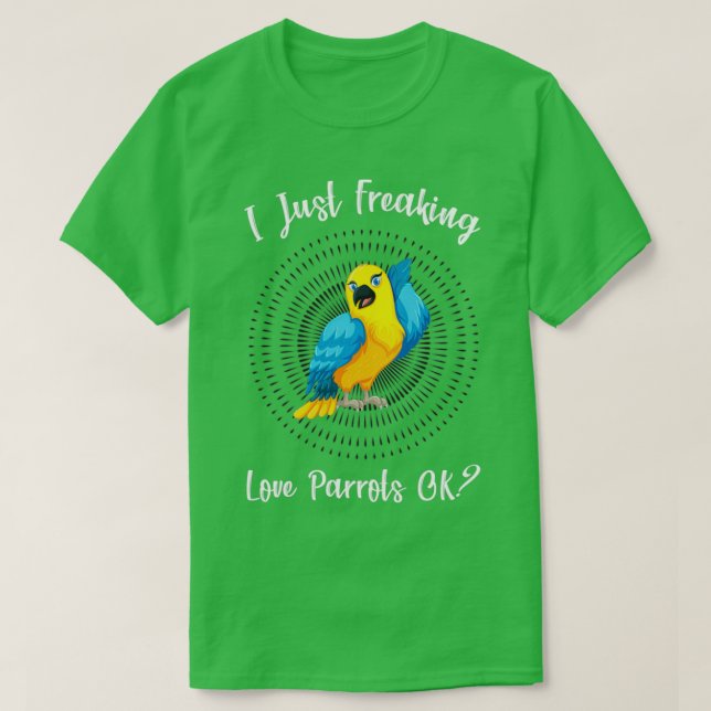 Ich habe nur Liebe Papagei OK Funny Parrot Lover T-Shirt (Design vorne)