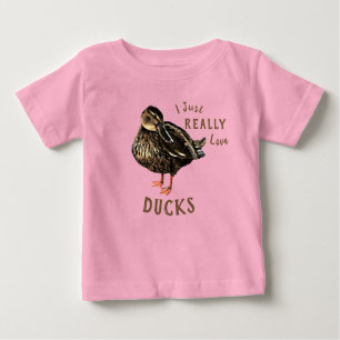 Ich habe nur wirklich Liebe Ducks Baby T - Shirt