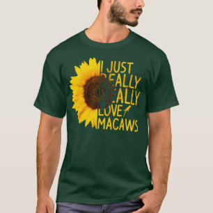 Ich habe nur wirklich Liebe Macaws Geschenk Männer T-Shirt