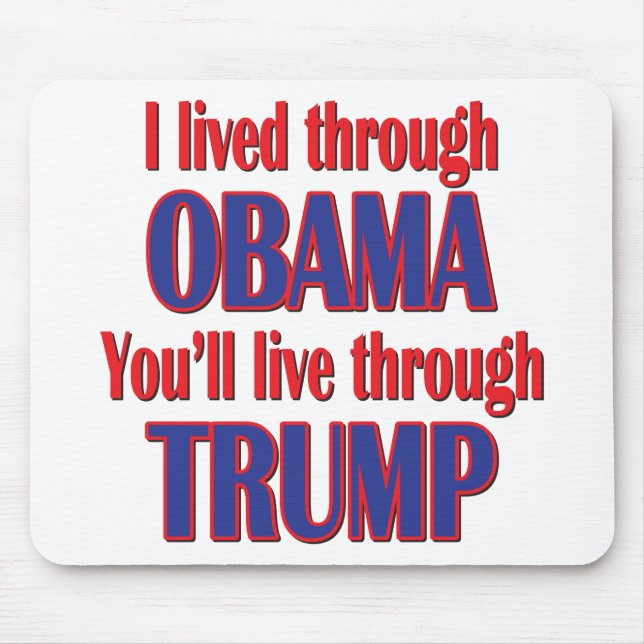 Ich habe Obama überlebt Mousepad (Vorne)