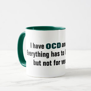 Ich habe OCD und ADDIERE Typografie Tasse