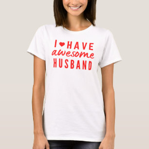 Ich habe phantastischen Husband-Zitat T-Shirt