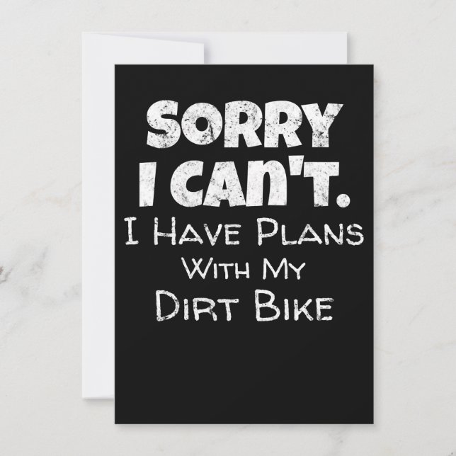 Ich habe Pläne mit meinem Dirt-Bike-Geschenk (Vorderseite)