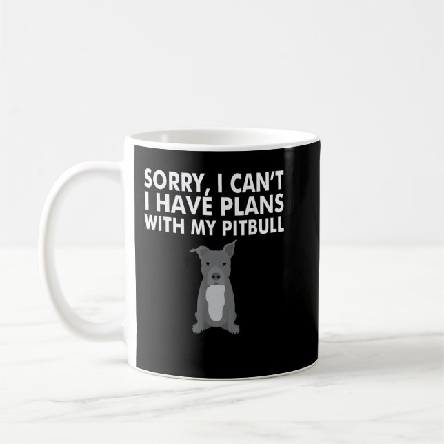 Ich habe Pläne mit meinem Pitbull Funny PitBull Do Kaffeetasse (Links)