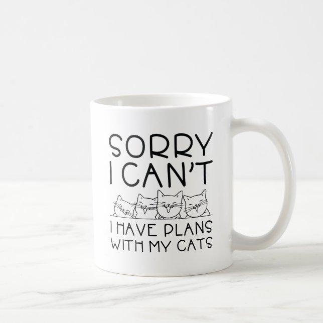 Ich habe Pläne mit meinen Katzen Kaffeetasse (Rechts)