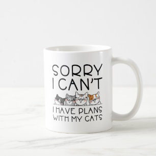 Ich habe Pläne mit meinen Katzen Kaffeetasse