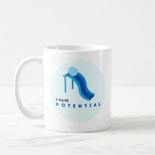 "Ich habe Potenzial" Kaffee-Tasse Kaffeetasse