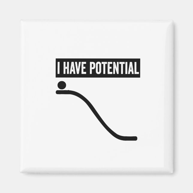 Ich habe Potenzial Magnet (Vorne)
