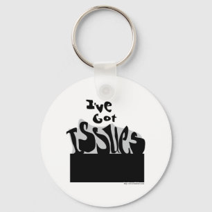 Ich habe Probleme! Schlüsselanhänger