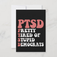 Ich habe PTSD Hübsch müde von Demokraten Funny Gif