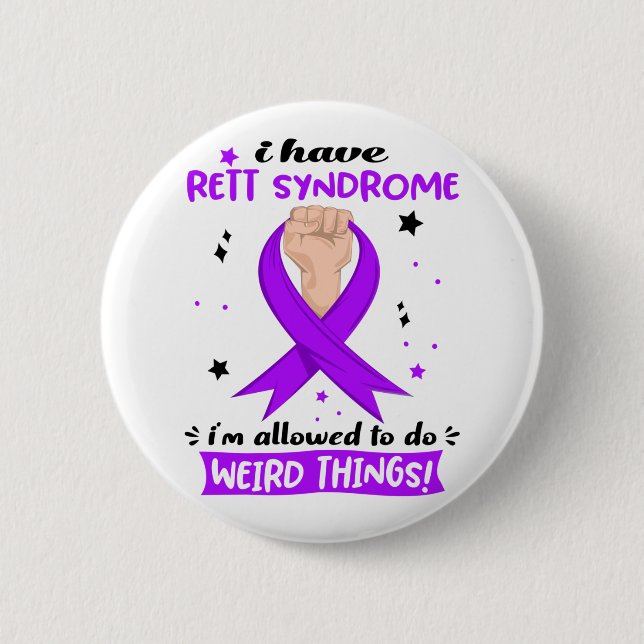 Ich habe Rett-Syndrom, das mir erlaubt ist, seltsa Button (Vorderseite)