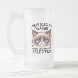 Ich habe selektives Gehör, lustiges Geschenk für K Mattglas Bierglas