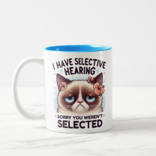 Ich habe selektives Gehör, lustiges Katzenliebhabe Zweifarbige Tasse