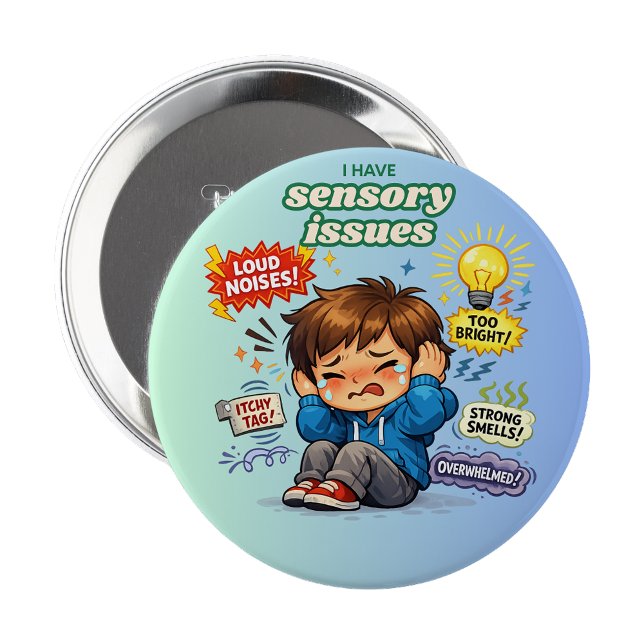 Ich habe sensorische Probleme Pin Button Abzeichen (I have sensory issues Pin Autism Badge)