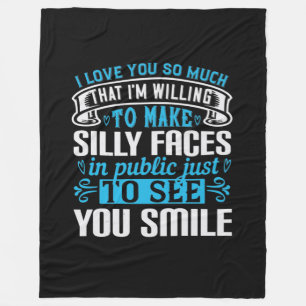 Ich habe Sie so sehr Liebe, dass ich bereit bin, 0 Fleecedecke