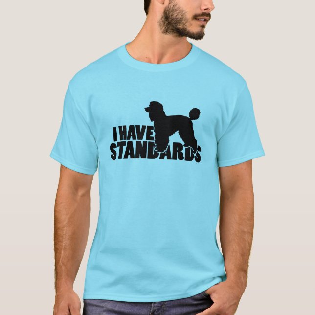 Ich habe Standards - Standardpudel-Silhouettegang T-Shirt (Vorderseite)